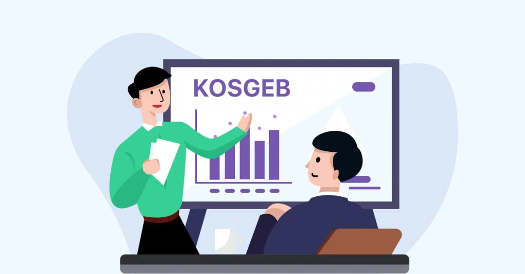 Read more about the article KOSGEB İşletme Geliştirme Desteği Hakkında Her Şey