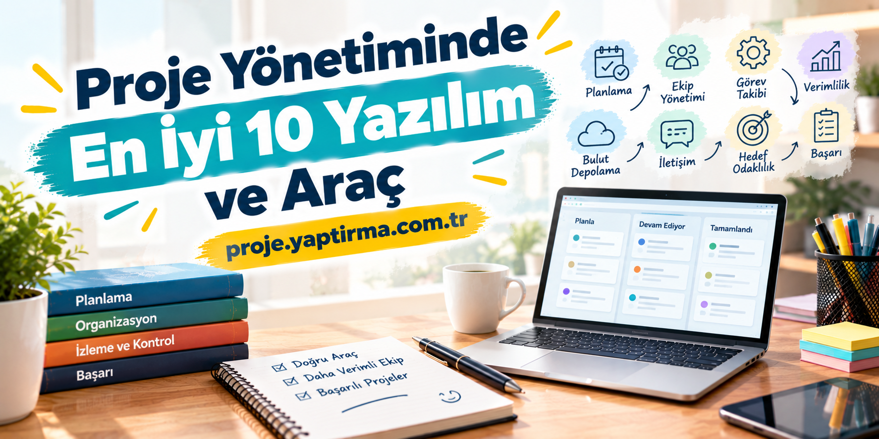 Read more about the article Proje Yönetiminde En İyi 10 Yazılım ve Araç