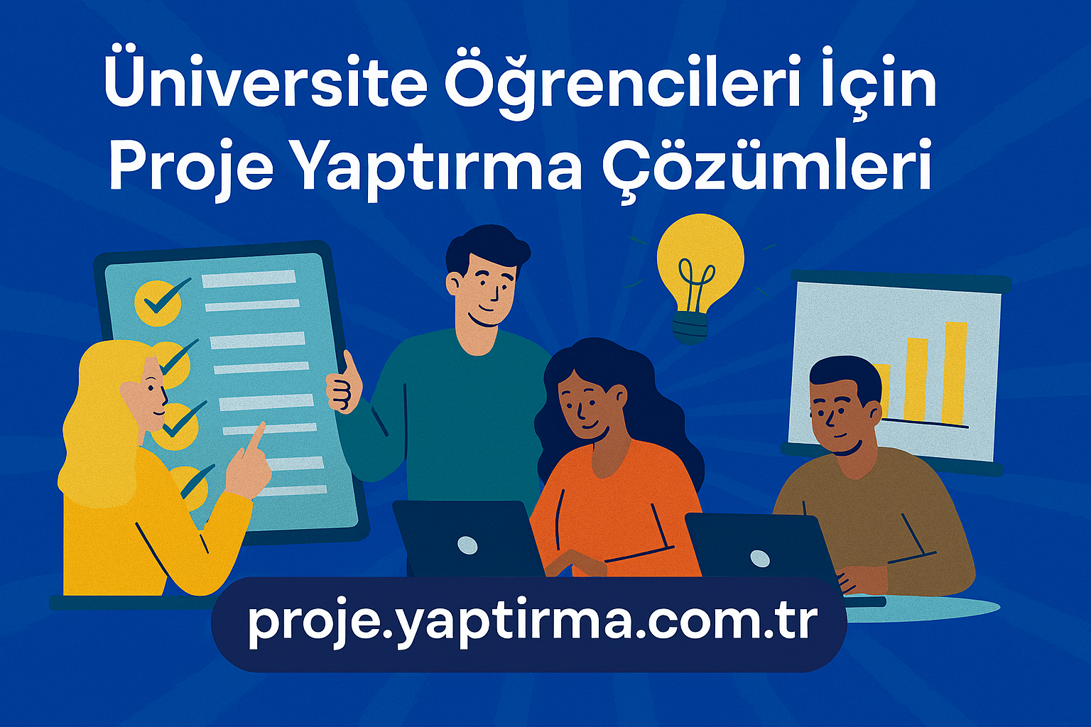 Üniversite Öğrencileri İçin Proje Yaptırma Çözümleri - Proje Yaptırma & Danışmanlık Merkezi