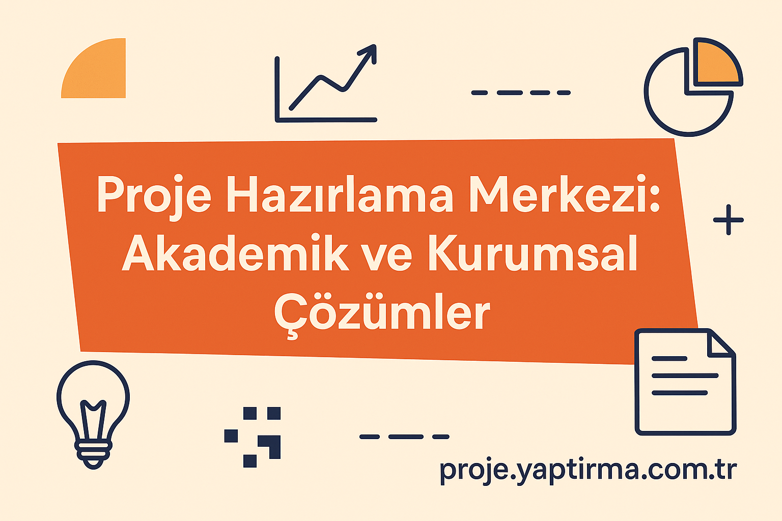 Read more about the article Proje Hazırlama Merkezi: Akademik ve Kurumsal Çözümler