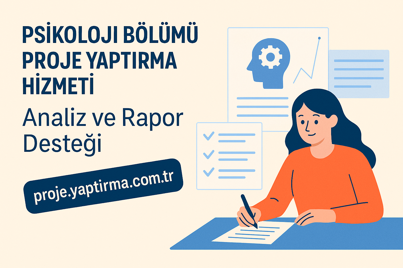 Read more about the article Psikoloji Bölümü Proje Yaptırma Hizmeti: Analiz ve Rapor Desteği