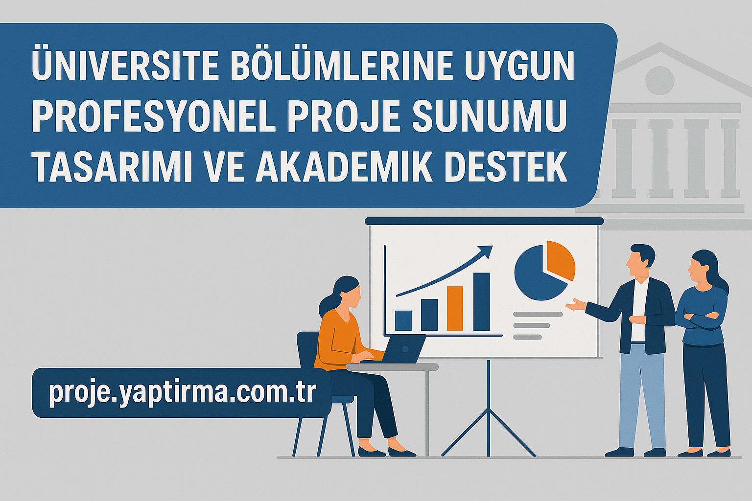 Read more about the article Üniversite Bölümlerine Uygun Profesyonel Proje Sunumu Tasarımı ve Akademik Destek