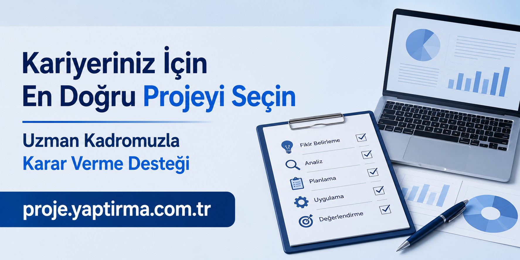 Read more about the article Kariyeriniz İçin En Doğru Projeyi Seçin | Uzman Kadromuzla Karar Verme Desteği